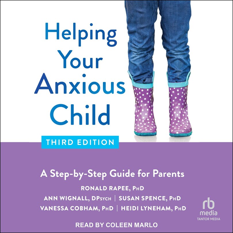 Couverture_Helping Your Anxious Child, Third Edition