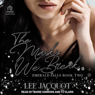 Front cover_The Masks We Break
