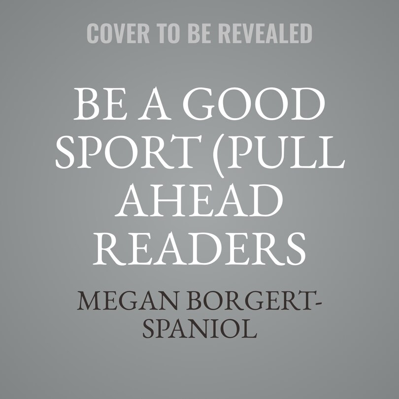 Front cover_Be a Good Sport (Pull Ahead Readers People Smarts — Fiction)
