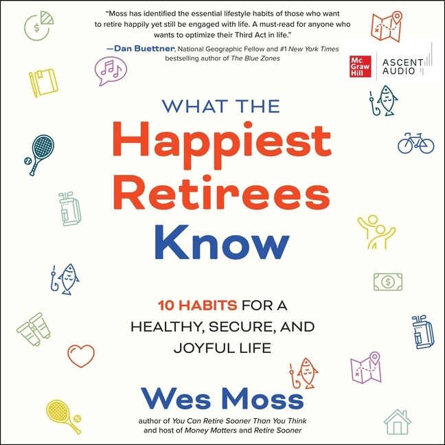 Front cover_What the Happiest Retirees Know