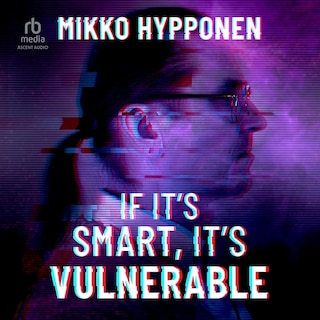 If It's Smart, It's Vulnerable