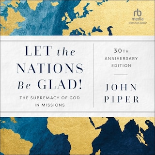 Front cover_Let the Nations Be Glad!, 30th Anniversary Edition