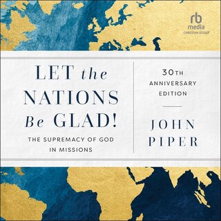 Front cover_Let the Nations Be Glad!, 30th Anniversary Edition