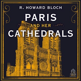 Front cover_Paris and Her Cathedrals