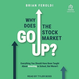 Couverture_Why Does the Stock Market Go Up?