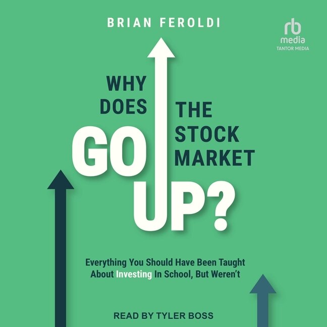 Couverture_Why Does the Stock Market Go Up?