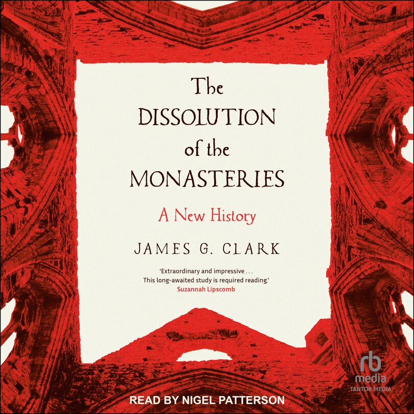 Front cover_The Dissolution of the Monasteries