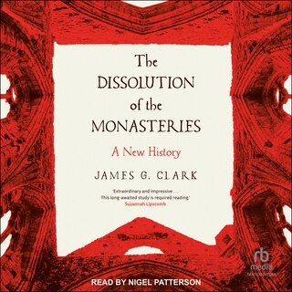 Front cover_The Dissolution of the Monasteries