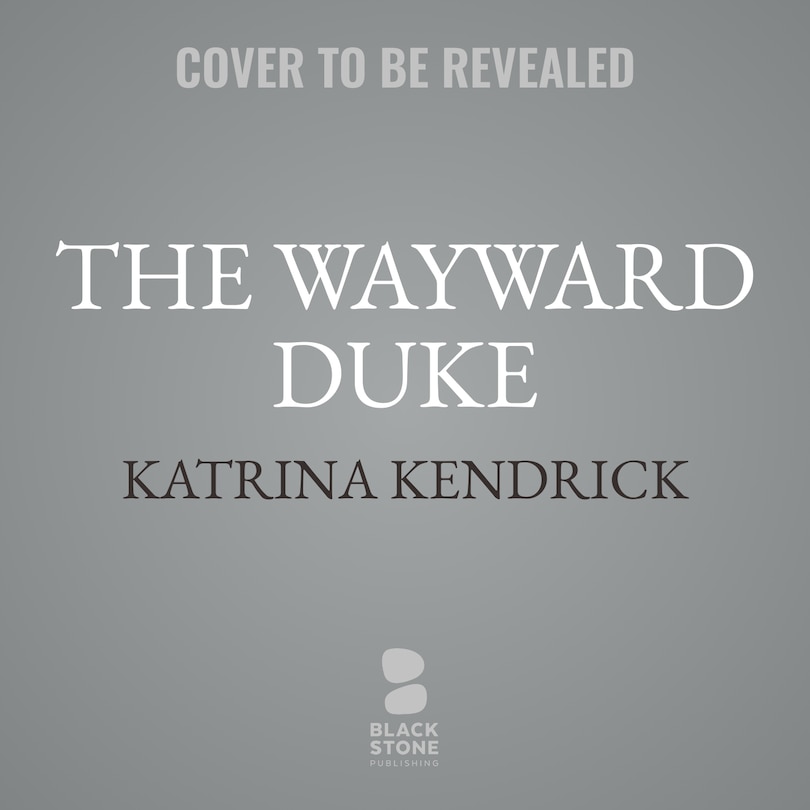 Front cover_The Wayward Duke