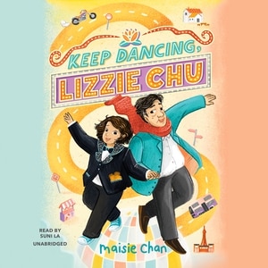 Keep Dancing, Lizzie Chu