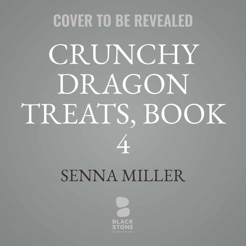 Front cover_Crunchy Dragon Treats, Book 4