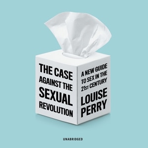 Couverture_The Case against the Sexual Revolution