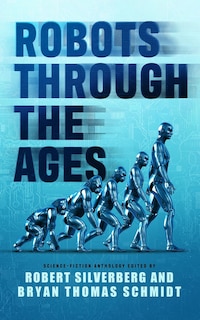Front cover_Robots through the Ages