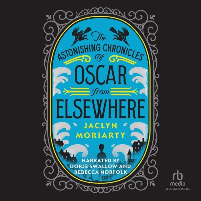 Front cover_The Astonishing Chronicles of Oscar from Elsewhere