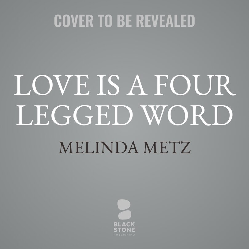 Couverture_Love Is a Four-Legged Word