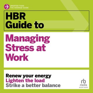 Couverture_HBR Guide to Managing Stress at Work