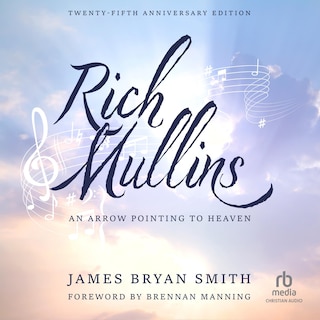 Couverture_Rich Mullins (25th Anniversary Edition)