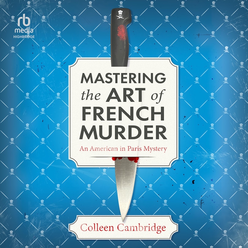 Front cover_Mastering the Art of French Murder
