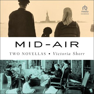 Mid-Air: Two Novellas