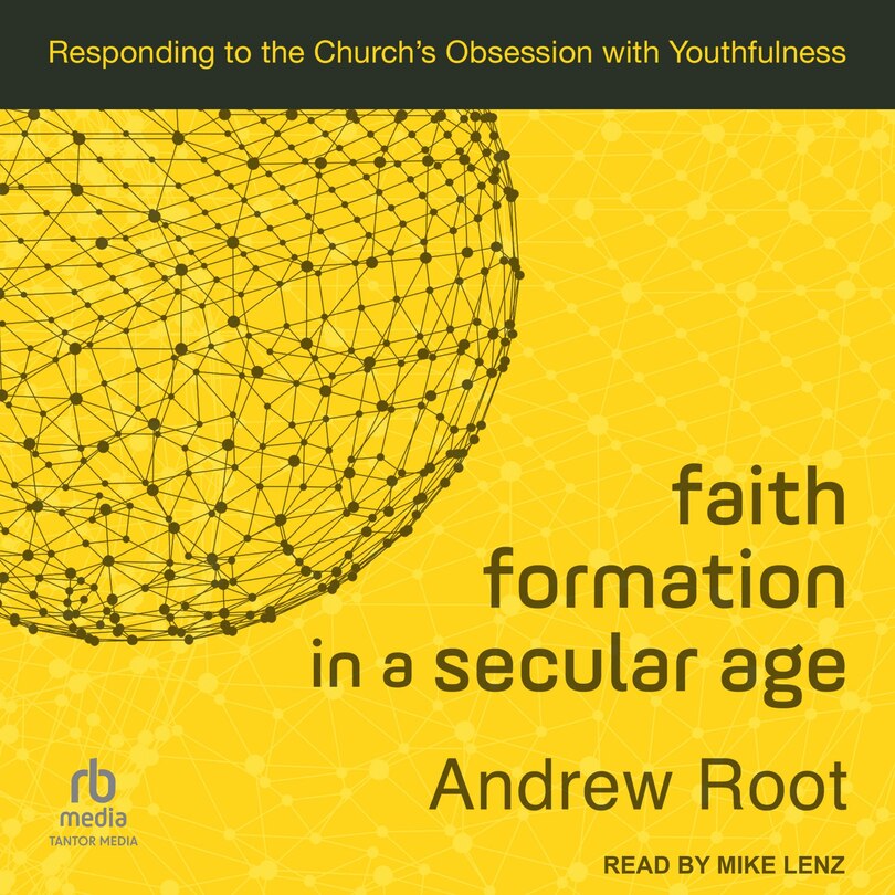 Front cover_Faith Formation in a Secular Age
