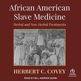 Front cover_African American Slave Medicine