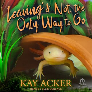 Couverture_Leaving’s Not the Only Way to Go