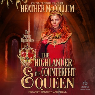 Couverture_The Highlander & the Counterfeit Queen