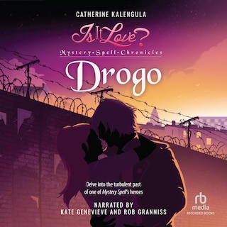Front cover_Is It Love? Mystery Spell Chronicles-Drogo