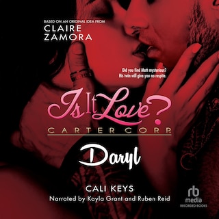 Front cover_Is It Love? Carter Corp. Daryl