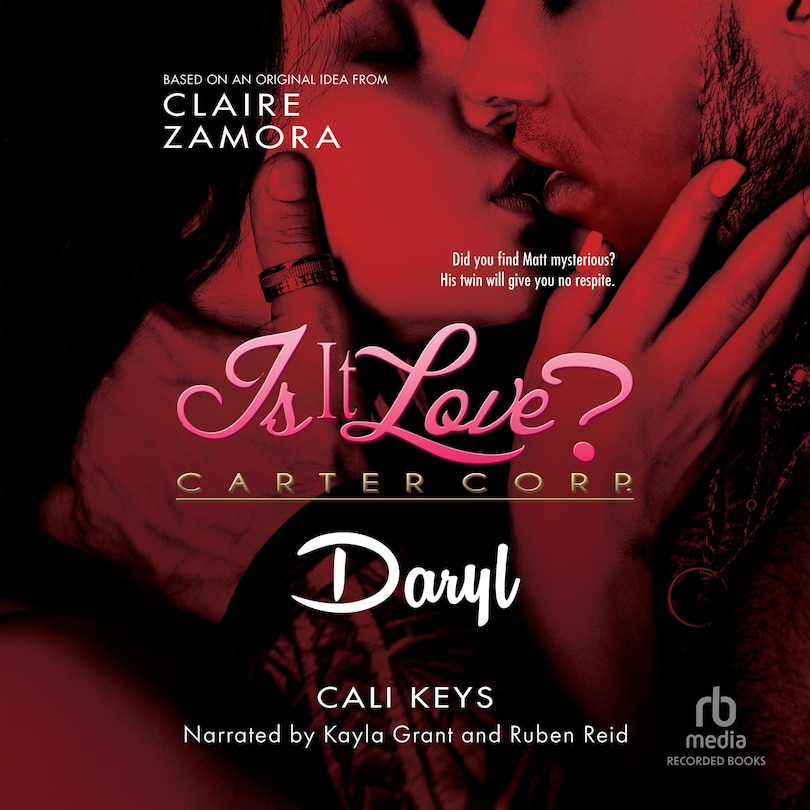 Front cover_Is It Love? Carter Corp. Daryl