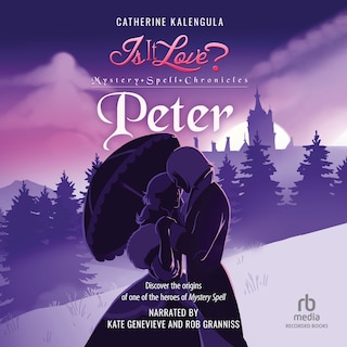 Front cover_Is It Love? Mystery Spell Chronicles-Peter