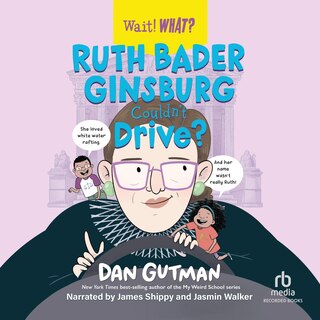 Front cover_Ruth Bader Ginsburg Couldn't Drive?