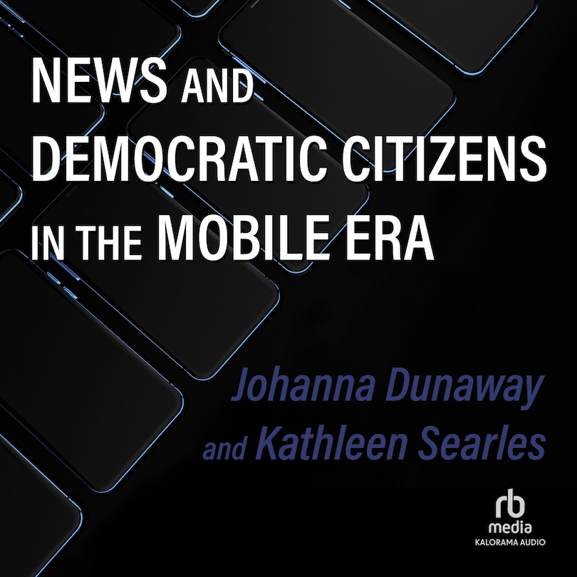Front cover_News and Democratic Citizens in the Mobile Era