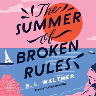 Front cover_The Summer of Broken Rules