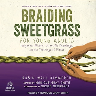 Couverture_Braiding Sweetgrass for Young Adults
