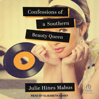Front cover_Confessions of a Southern Beauty Queen