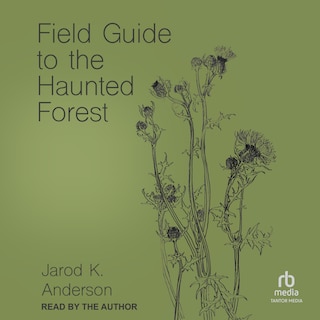 Front cover_Field Guide to the Haunted Forest