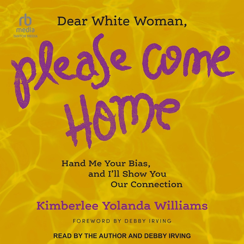 Couverture_Dear White Woman, Please Come Home