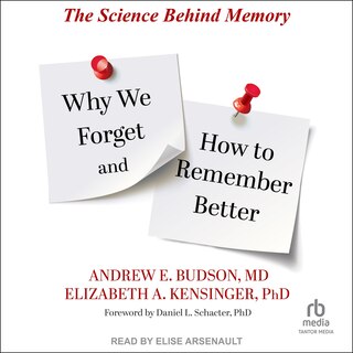 Front cover_Why We Forget and How To Remember Better