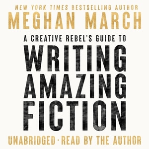 Front cover_A Creative Rebel's Guide to Writing Amazing Fiction