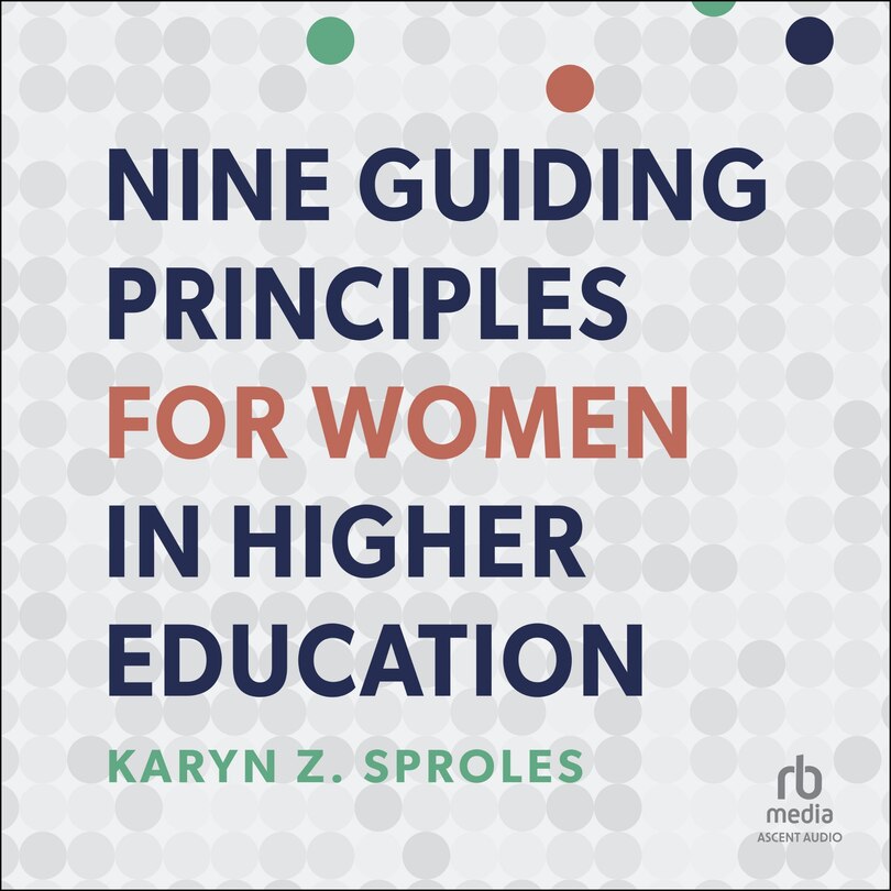 Front cover_Nine Guiding Principles for Women in Higher Education