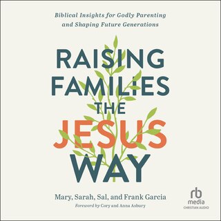 Couverture_Raising Families the Jesus Way