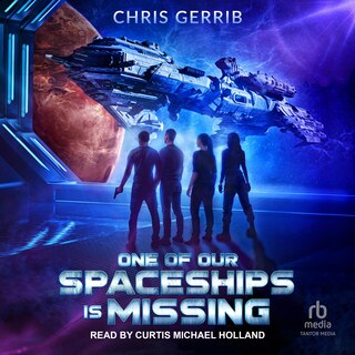 One of Our Spaceships is Missing