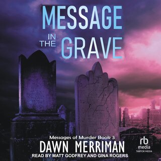 Front cover_MESSAGE in the GRAVE