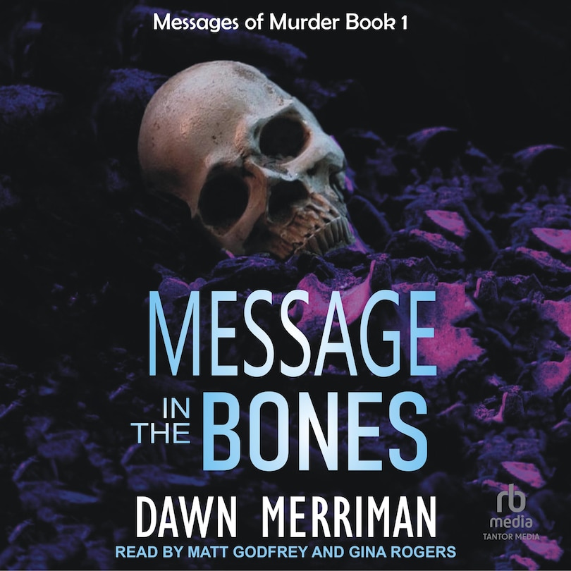 Front cover_MESSAGE in the BONES