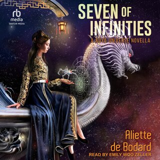 Seven of Infinities: A Xuya Universe Novella