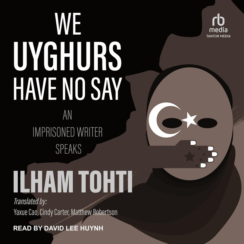 Front cover_We Uyghurs Have No Say