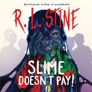 Front cover_Slime Doesn’t Pay!