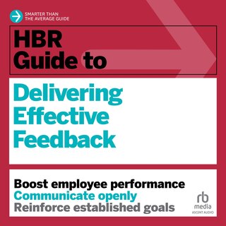 Couverture_HBR Guide to Delivering Effective Feedback