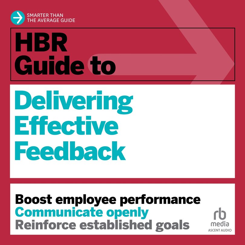 Couverture_HBR Guide to Delivering Effective Feedback